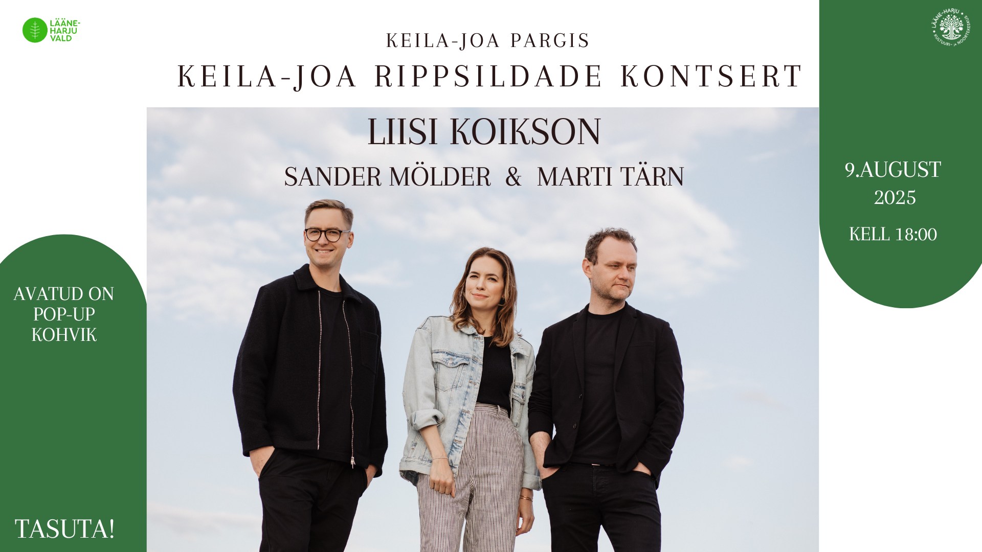 Keila-Joa rippsildade kontsert: Liisi Koikson, Sander Mölder ja Marti Tärn 09.august kell 18:00